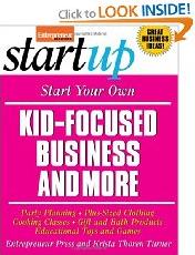 Start Your Own Kid-Focused Business and More