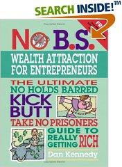 No B.S. Wealth Attraction for Entrepreneurs