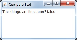 Java to compare two text strings, example 1